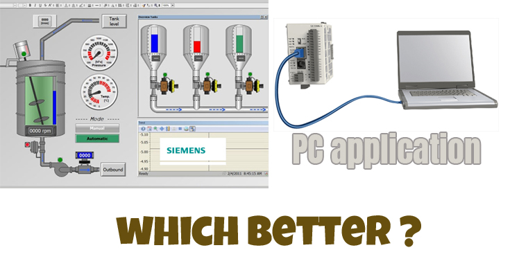 Siemens HMI or PC application Which is better?