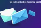 Top 15 Email Hosting Terms You Must Know